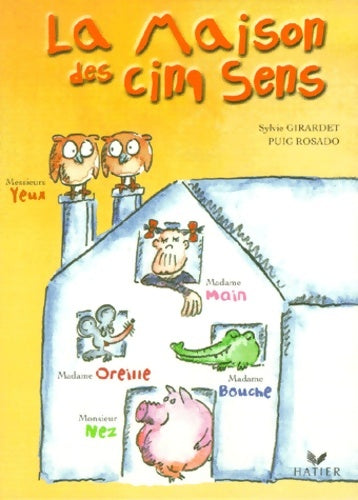 Livrenpoche : La maison des cinq sens coffret - Sylvie Girardet - Livre