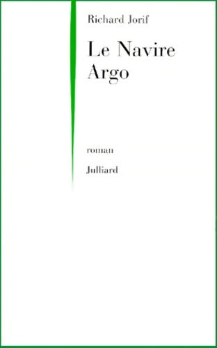 Livrenpoche : Le navire argo Tome I - Richard Jorif - Livre