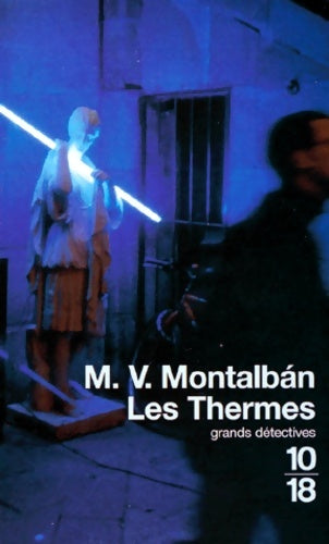 Livrenpoche : Les thermes - Manuel Vàzquez Mantalbàn - Livre