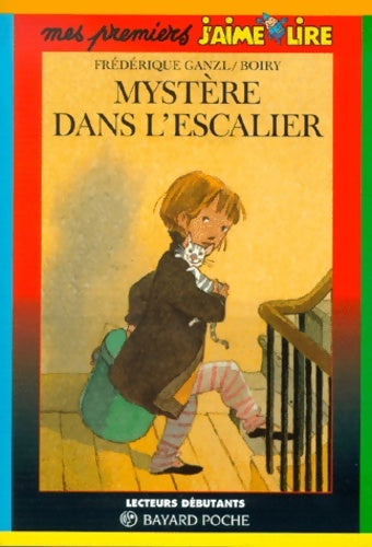 Livrenpoche : Mystère dans l'escalier - Frédérique Ganzl - Livre