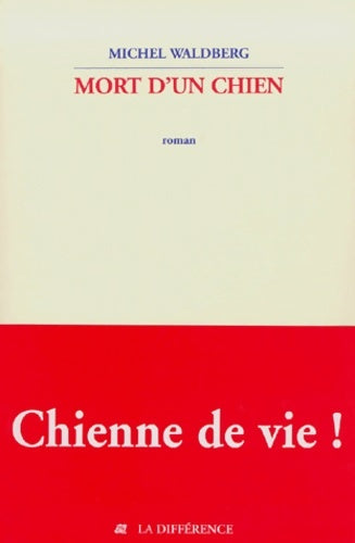 Livrenpoche : Mort d'un chien - Michel Waldberg - Livre