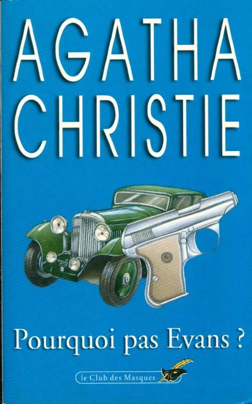 Livrenpoche : Pourquoi pas Evans ? - Agatha Christie - Livre
