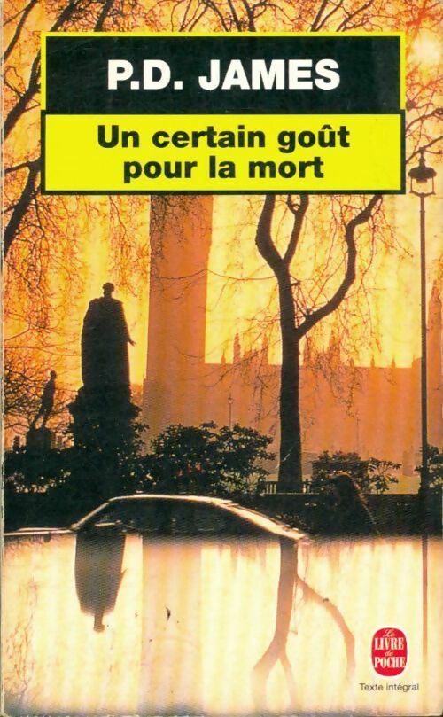 Livrenpoche : Un certain goût pour la mort - Phyllis Dorothy James - Livre