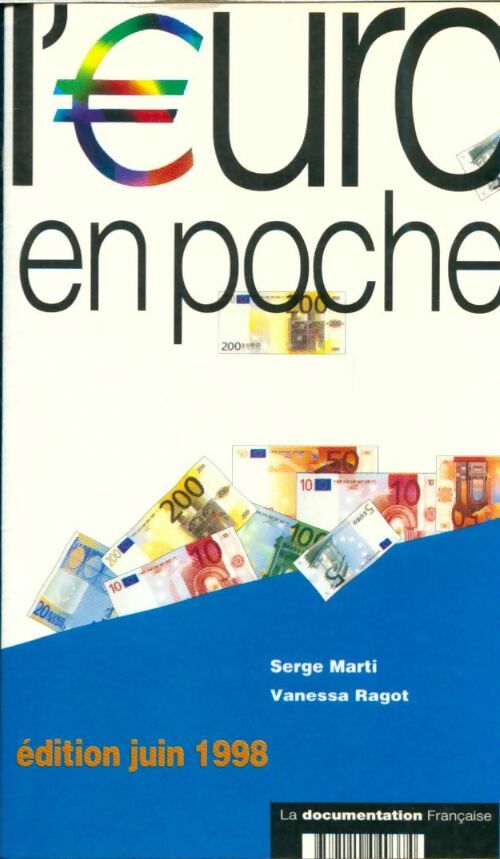 Livrenpoche : L'euro en poche. : Edition juin 1998 - Serge Marti - Livre