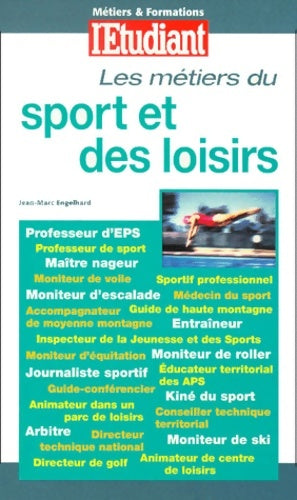 Livrenpoche : Les métiers du sport et des loisirs édition 2000 - Engelhard - Livre