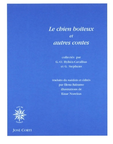 Livrenpoche : Le chien boiteux et autres contes - G. Hyltèn-Cavaillus - Livre