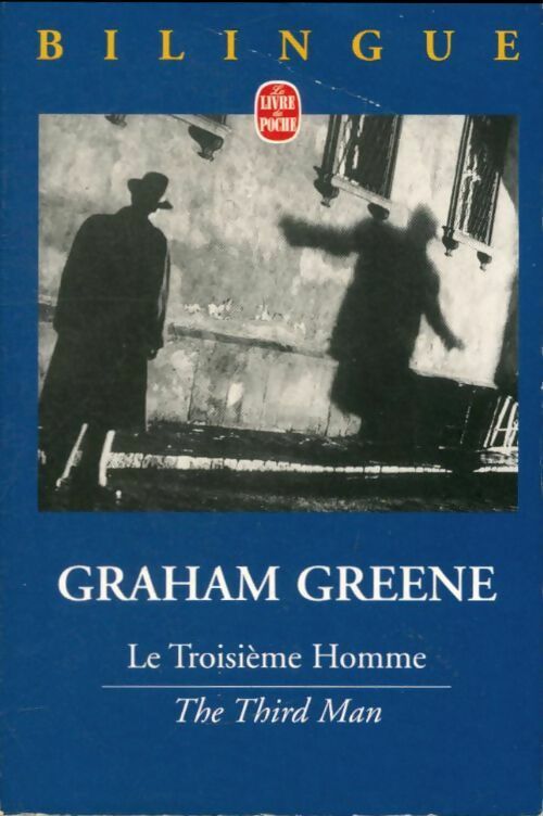 Livrenpoche : Le troisième homme / The third man - Graham Greene - Livre