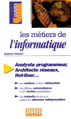Livrenpoche : Métiers de l'informatique - Sandrine Chesnel - Livre