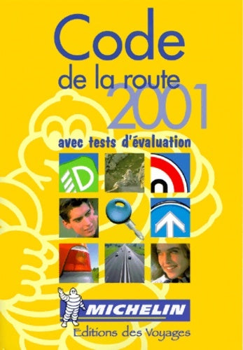 Livrenpoche : Code de la route 2002 - Guide Michelin - Livre