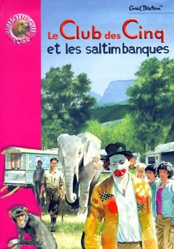 Livrenpoche : Le club des cinq et les saltimbanques - Enid Blyton - Livre