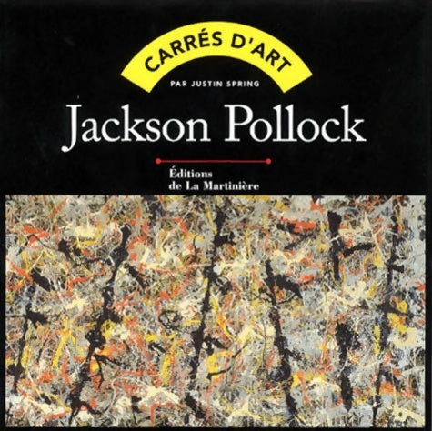 Livrenpoche : Jackson pollock - Justin Spring - Livre