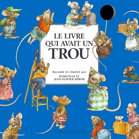 Livrenpoche : Le livre qui avait un trou - Jean-dominique Héron - Livre