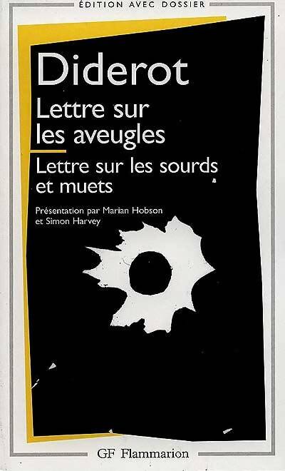 Livrenpoche : Lettre sur les aveugles - Lettre sur les sourds et les muets - Denis Diderot - Livre