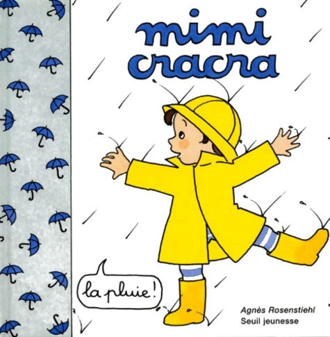 Livrenpoche : Mimi cracra : La pluie - Rosensti - Livre