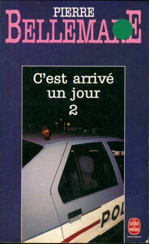 Livrenpoche : C'est arrivé un jour Tome II - Pierre Bellemare - Livre