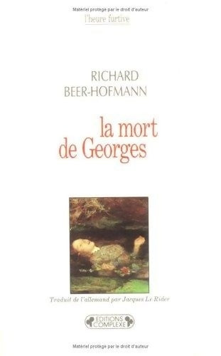 Livrenpoche : Mort de Georges (la) - Richard Beer Hofmann - Livre