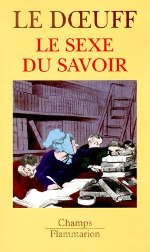 Livrenpoche : Le sexe du savoir - Michelle Le Doeuff - Livre