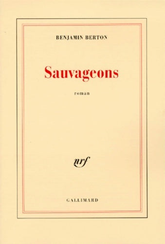 Livrenpoche : Sauvageons - Benjamin Berton - Livre