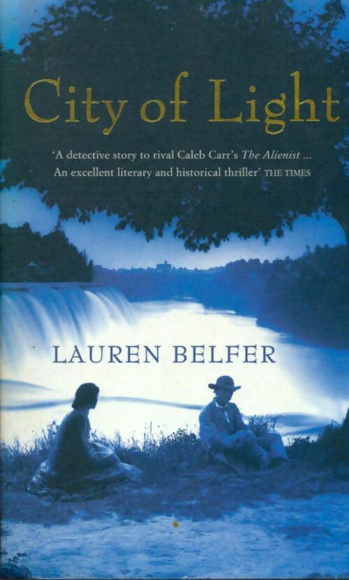 Livrenpoche : City of light - Lauren Belfer - Livre