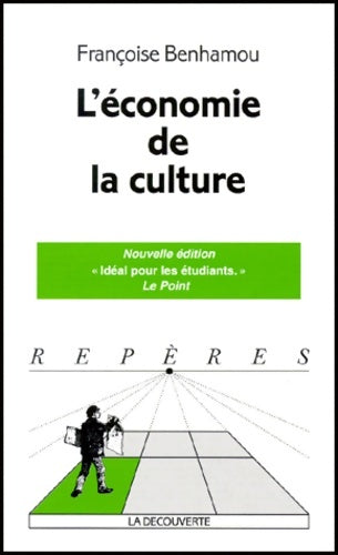 Livrenpoche : L'économie de la culture - Françoise Benhamou - Livre