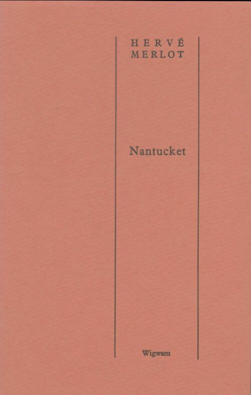 Livrenpoche : Nantucket - Hervé Merlot - Livre