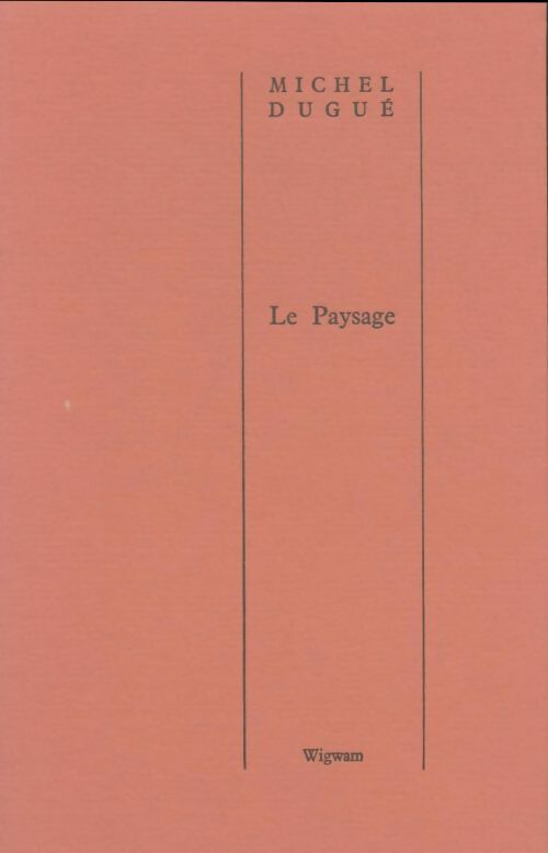 Livrenpoche : Le paysage - Michel Dugué - Livre
