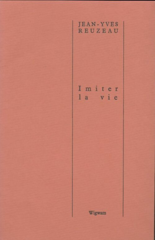 Livrenpoche : Imiter la vie - Jean-Yves Reuzeau - Livre