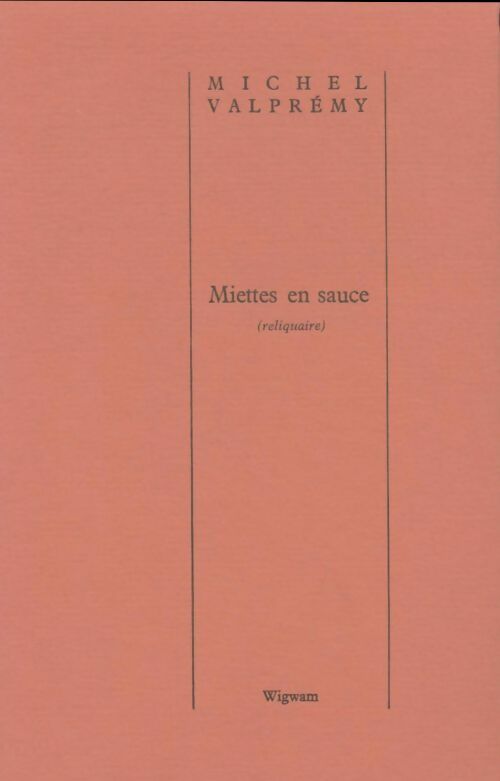 Livrenpoche : Miettes en sauce - Michel Valprémy - Livre