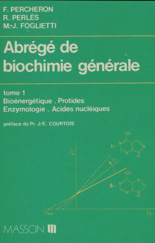 Livrenpoche : Abrégé de biochimie générale Tome I - Collectif - Livre
