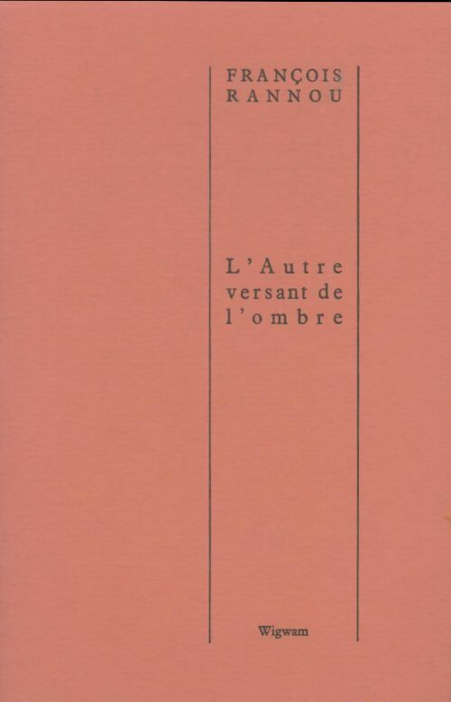 Livrenpoche : L'autre versant de l'ombre - François Rannou - Livre