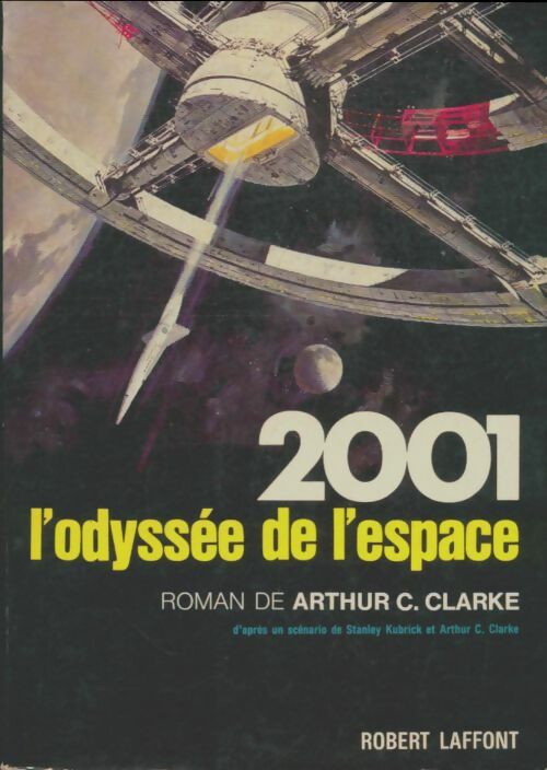 Livrenpoche : 2001 l'odyssée de l'espace - Clarke - Livre