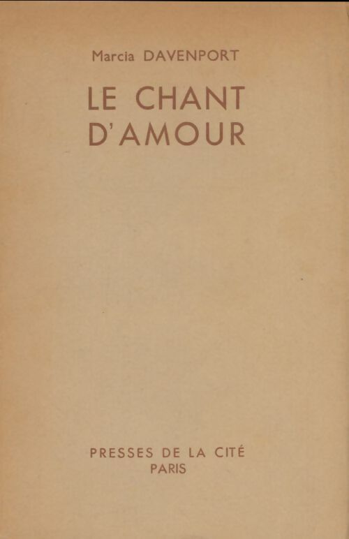 Livrenpoche : Le chant d'amour - Marcia Davenport - Livre