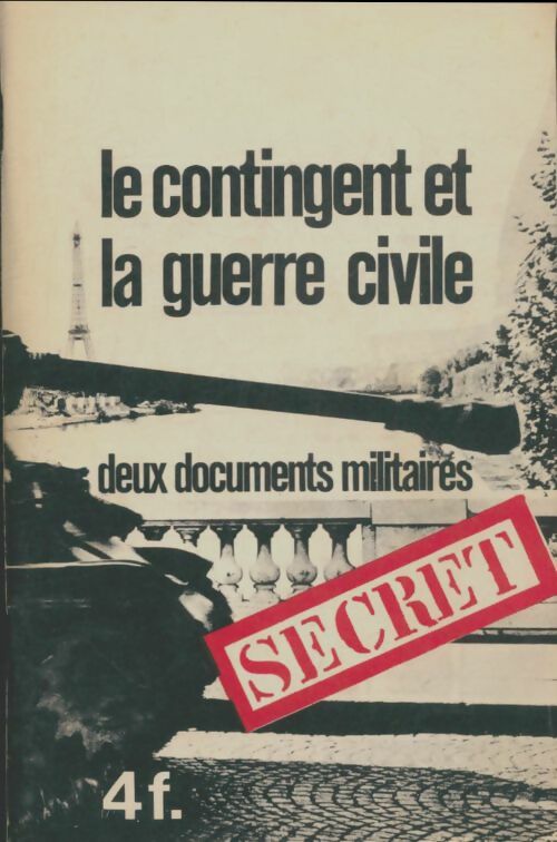 Livrenpoche : Le contingent et la guerre civile : Deux documents militaires - Collectif - Livre
