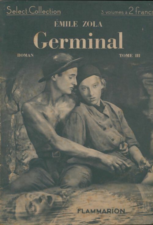 Livrenpoche : Germinal tome III - Emile Zola - Livre