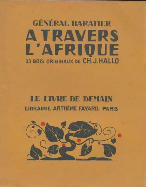 Livrenpoche : A travers l'Afrique - Général Baratier - Livre