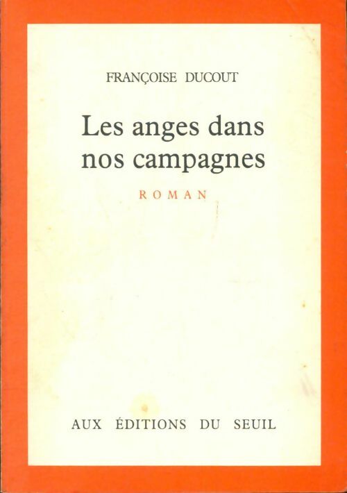 Livrenpoche : Les anges dans nos campagnes - Françoise Ducout - Livre