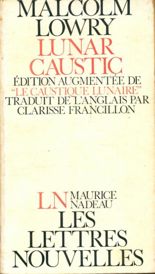 Livrenpoche : Lunar caustic - Malcolm Lowry - Livre