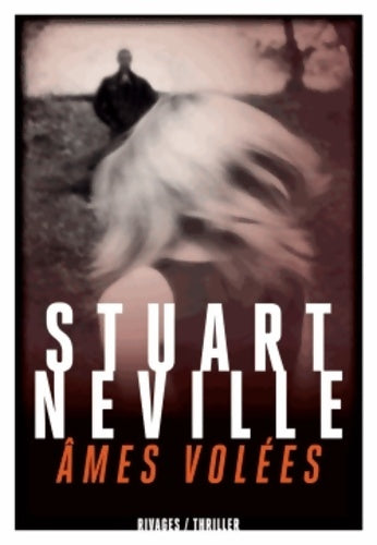 Livrenpoche : Ames volées - Stuart Neville - Livre