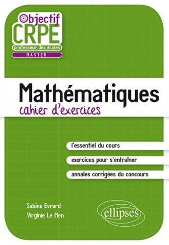 Livrenpoche : L'épreuve écrite de mathématiques : L'essentiel - Sabine Evrard - Livre
