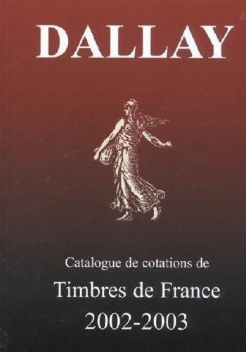 Livrenpoche : Catalogue de cotations de timbres de France 2002-2003 : Tome I - Colle Collectif - Livre