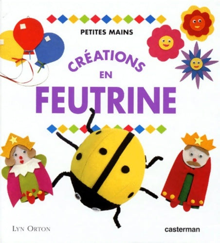 Livrenpoche : Créations en feutrine - Lyn Orton - Livre