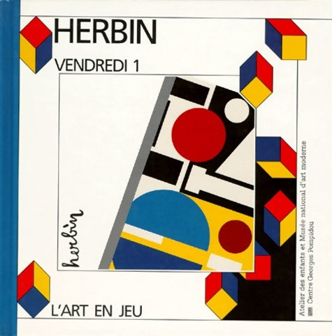 Livrenpoche : Auguste Herbin Vendredi 1 - Yves Pinguilly - Livre