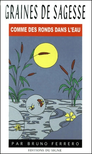 Livrenpoche : Comme des ronds dans l'eau - Bruno Ferrero - Livre