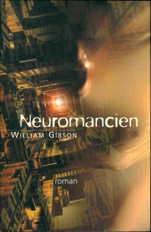 Livrenpoche : Neuromancien - William Gibson - Livre
