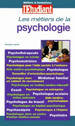 Livrenpoche : Les métiers de la psychologie édition 2000 - Aubree - Livre