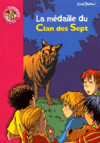 Livrenpoche : La médaille du clan des sept - Enid Blyton - Livre