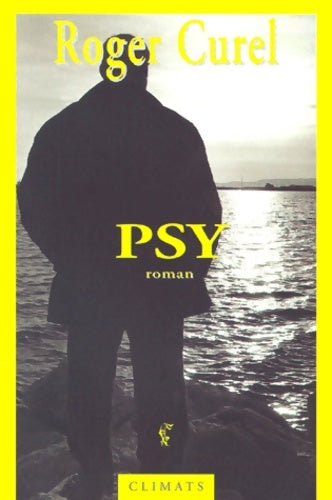 Livrenpoche : Psy - Roger Curel - Livre