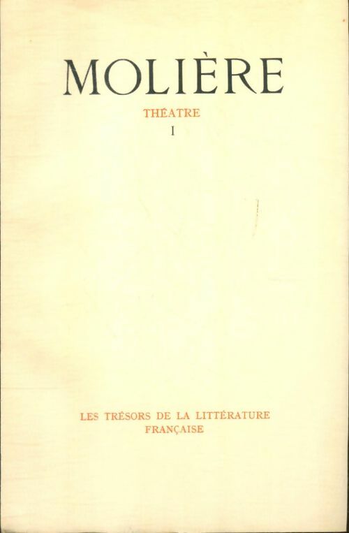 Livrenpoche : Théâtre Molière Tome I - Molière - Livre