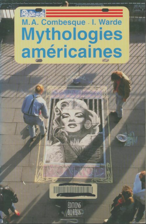 Livrenpoche : Mythologies américaines : Repères pour un autre voyage - Combesque - Livre