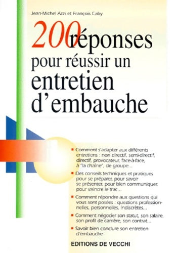 Livrenpoche : 200 Réponses pour réussir un entretien d'embauche - Jean-Michel Azzi, François Caby - Livre